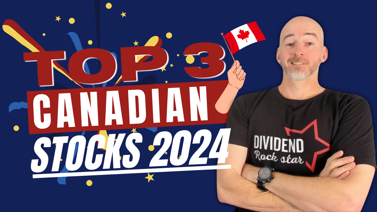 Top 3 Canadian Stocks 2024 