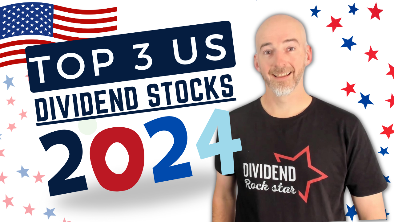 Top 3 US Dividend Stocks for 2024
