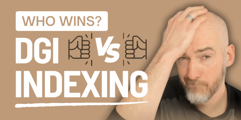 Who Wins? DGI vs Indexing