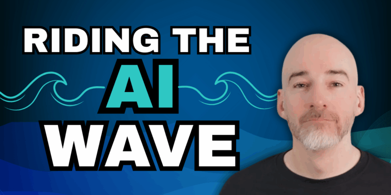 riding the AI wave