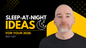 sleep-at-night ideas for your 2026 buy list