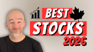 Best canadian stocks 2026