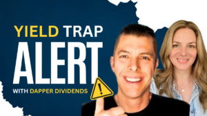 Yield Trap Alert with Dapper Dividends